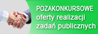 Pozakonkursowe oferty realizacji zadań publicznych